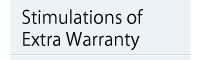 Stipulations of Extra Warranty